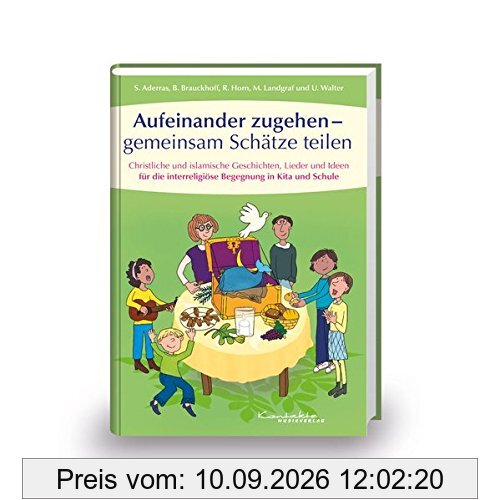 Aufeinander zugehen - gemeinsam Schätze teilen: Buch