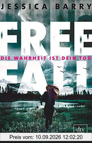 Freefall – Die Wahrheit ist dein Tod: Thriller