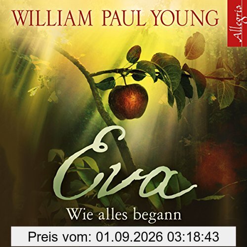 Eva: Wie alles begann: 7 CDs