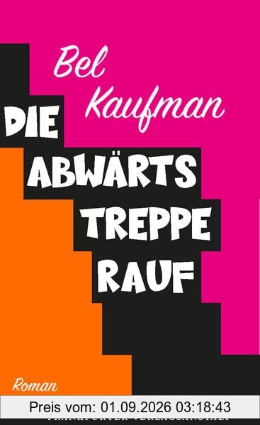Die Abwärtstreppe rauf