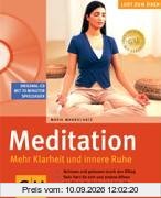 Meditation. Mehr Klarheit und innere Ruhe, (inkl. CD)