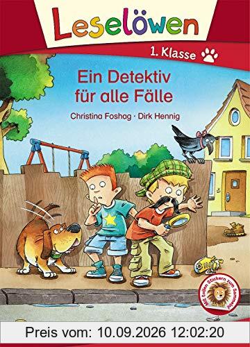 Leselöwen 1. Klasse - Ein Detektiv für alle Fälle