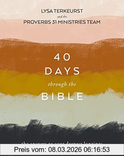 Lysa TerKeurst 40 Days Through The Bible, The Answers To Your Deepest Longings