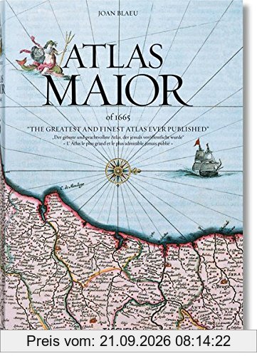 Atlas maior of 1665 : l'atlas le plus grand et le plus admirable jamais publié. Atlas maior of 1665 : the greatest and finest atlas ever …