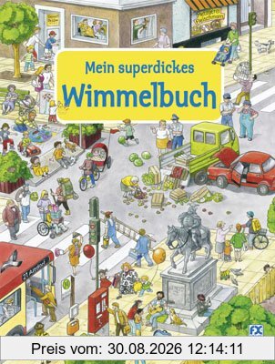 Mein superdickes Wimmelbuch