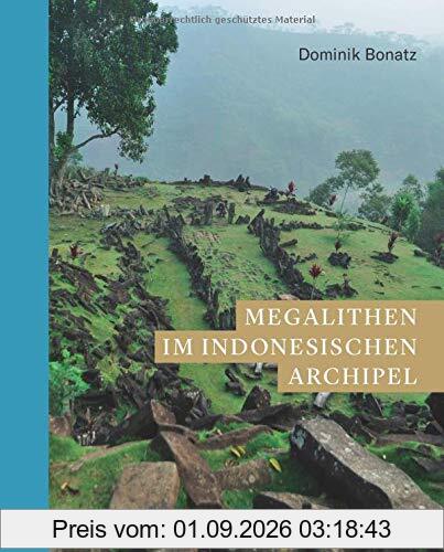 Megalithen im indonesischen Archipel (Zaberns Bildbände zur Archäologie). Textbildband über die Entstehung und die Funktionen der steinernen Monumente auf Sumatra, Nias, Sulawesi, Java und Sumba.