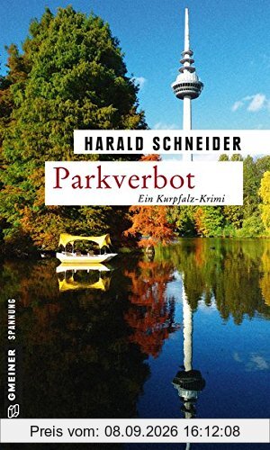 Parkverbot: Palzkis 14. Fall (Kriminalromane im GMEINER-Verlag)