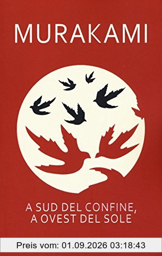 A sud del confine, a ovest del sole