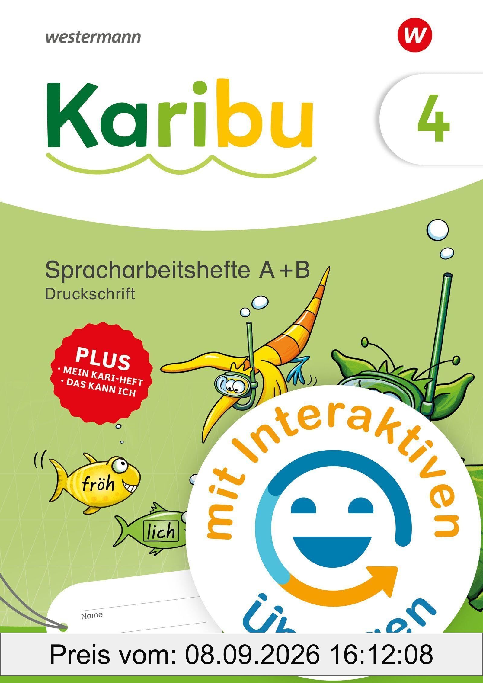 Karibu. Spracharbeitshefte 4 Druckschrift mit Diagnoseheft und interaktiven Übungen