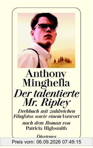 Der talentierte Mr. Ripley. Drehbuch nach dem Roman von Patricia Highsmith.