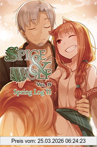 Isuna Hasekura Spice And Wolf, Vol. 19 (light Novel)