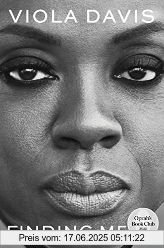 Binding : Gebundene Ausgabe, Label : HarperOne, Publisher : HarperOne, medium : Gebundene Ausgabe, numberOfPages : 304, publicationDate : 2022-04-26, releaseDate : 2022-04-26, authors : Viola Davis, ISBN : 0063037327