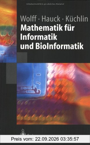 Mathematik für Informatik und BioInformatik (German Edition)