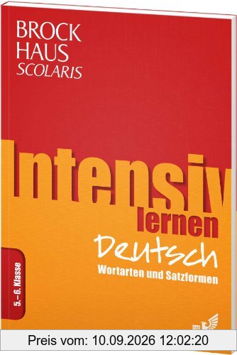 Brockhaus Scolaris Intensiv lernen Deutsch 5.-6. Klasse: Wortarten und Satzformen