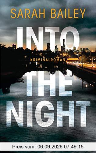 Into the Night: Kriminalroman (Detective Gemma Woodstock ermittelt in Australien, Band 2)