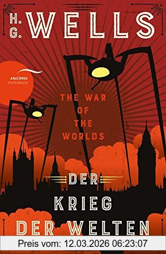 Wells, H. G. Der Krieg Der Welten / The War Of The Worlds (Zweisprachige Ausgabe), Neuübersetzung