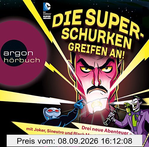 Die Superschurken greifen an!: Drei neue Abenteuer - mit Joker, Sinestro und Black Manta!