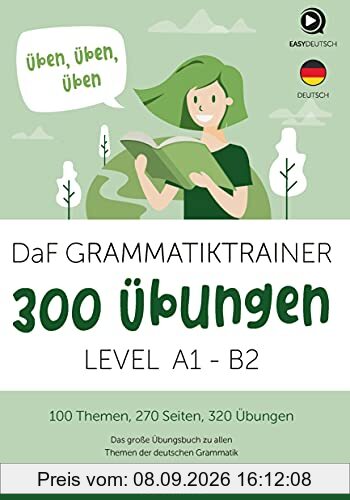 DaF Grammatiktrainer - 300+ Übungen zur Deutschen Grammatik A1-B2