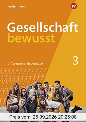 Gesellschaft bewusst - Ausgabe 2021 für Nordrhein-Westfalen: Schülerband 3