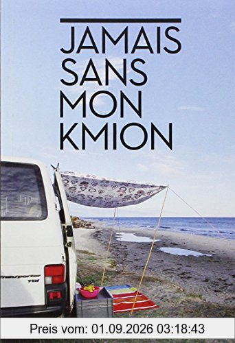 Jamais sans mon Kmion