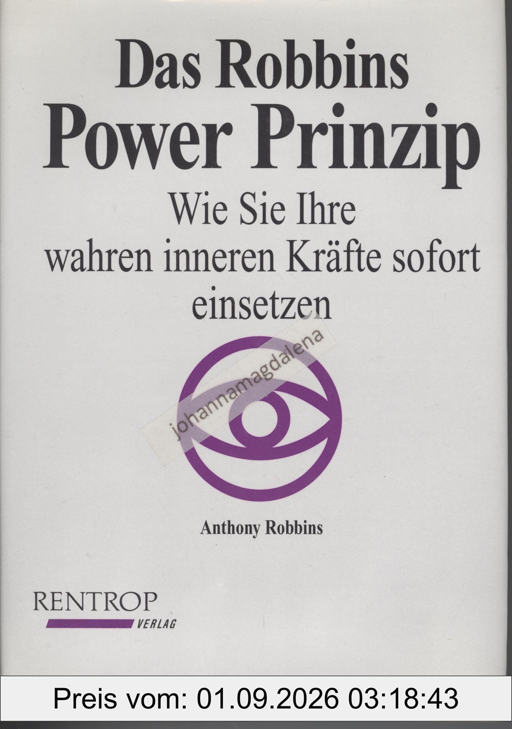 Das Robbins Power Prinzip