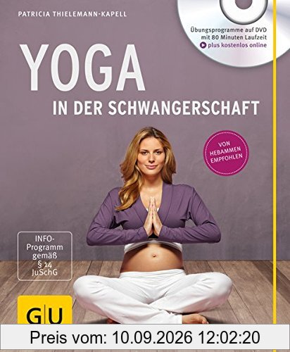 Yoga in der Schwangerschaft (+ DVD) (GU Multimedia - P & F)