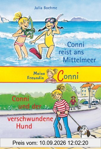 Conni Doppelbände: Conni reist ans Mittelmeer / Conni und der verschwundene Hund