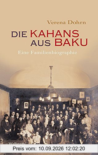 Die Kahans aus Baku: Eine Familienbiographie