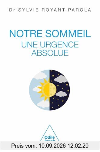 Notre sommeil, une urgence absolue : manifeste pour une écologie du sommeil