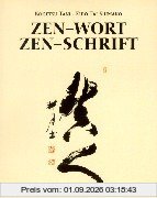 Zen-Wort Zen-Schrift