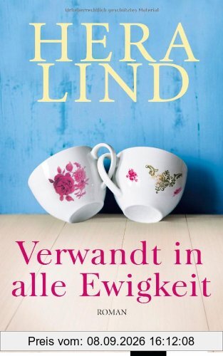 Verwandt in alle Ewigkeit: Roman