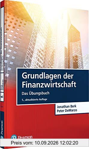 Grundlagen der Finanzwirtschaft: Das Übungsbuch (Pearson Studium - Economic BWL)