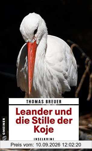 Leander und die Stille der Koje: Inselkrimi (Kriminalromane im GMEINER-Verlag) (Kommissar Leander)