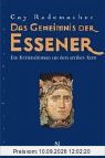 Das Geheimnis der Essener: Ein historischer Kriminalroman aus dem antiken Rom