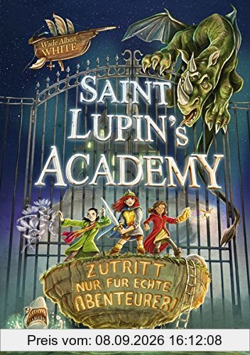 Saint Lupin´s Academy 1: Zutritt nur für echte Abenteurer!