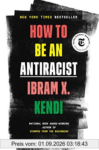 How to Be an Antiracist