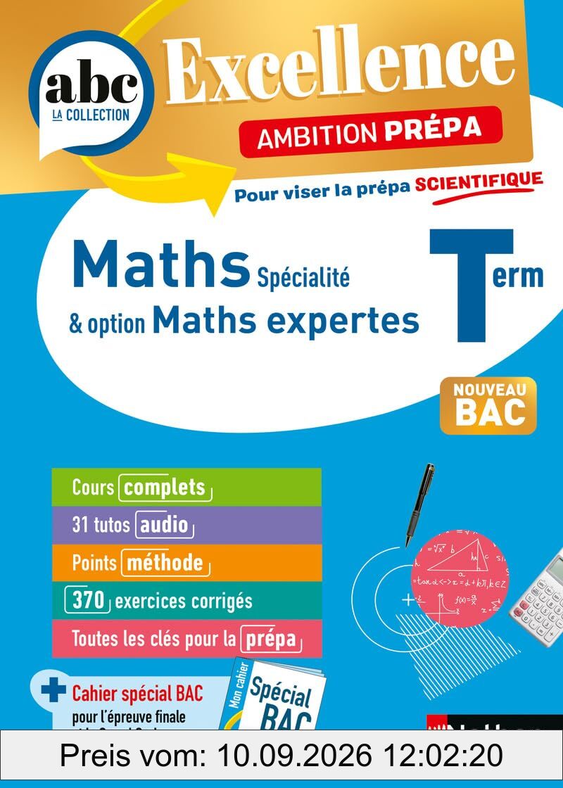 Maths spécialité & option maths expertes, terminale : ambition prépa, pour viser la prépa scientifique : nouveau bac
