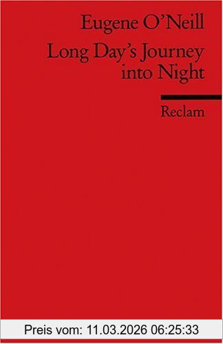 O'Neill, Eugene G Long Day's Journey Into Night, (Fremdsprachentexte)