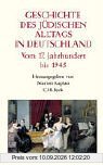 Geschichte des jüdischen Alltags in Deutschland: Vom 17. Jahrhundert bis 1945