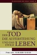 Bildlexikon der Kunst / Der Tod, die Auferstehung und das ewige Leben: BD 20