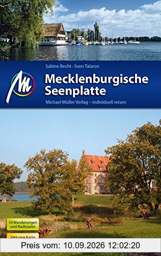 Mecklenburgische Seenplatte Reiseführer Michael Müller Verlag: Reiseführer mit vielen praktischen Tipps.