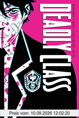Deadly Class Deluxe Edition Volume 1: Noise Noise Noise (New Edition)