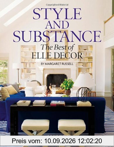 Style and Substance: The Best of Elle Decor