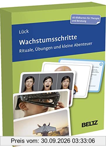 Wachstumsschritte: Rituale, Übungen und kleine Abenteuer in Therapie und Beratung. Kartenset mit 60 Bildkarten in stabiler Box, …