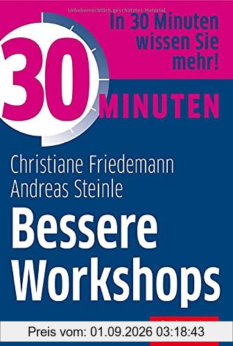 30 Minuten Bessere Workshops
