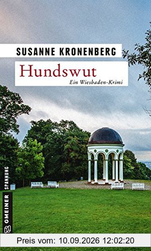 Hundswut: Norma Tanns sechster Fall (Kriminalromane im GMEINER-Verlag)