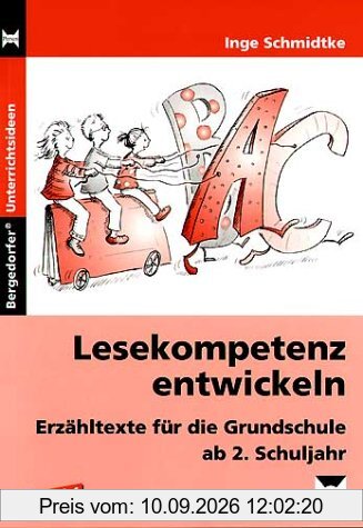 Lesekompetenz entwickeln 1. Erzähltexte für die Grundschule ab 2. Schuljahr. (Lernmaterialien): BD 1