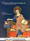Kunst und Kultur der Karolingerzeit. Karl der Große und Papst Leo III. in Paderborn. Beiträge zum Katalog der Ausstellung