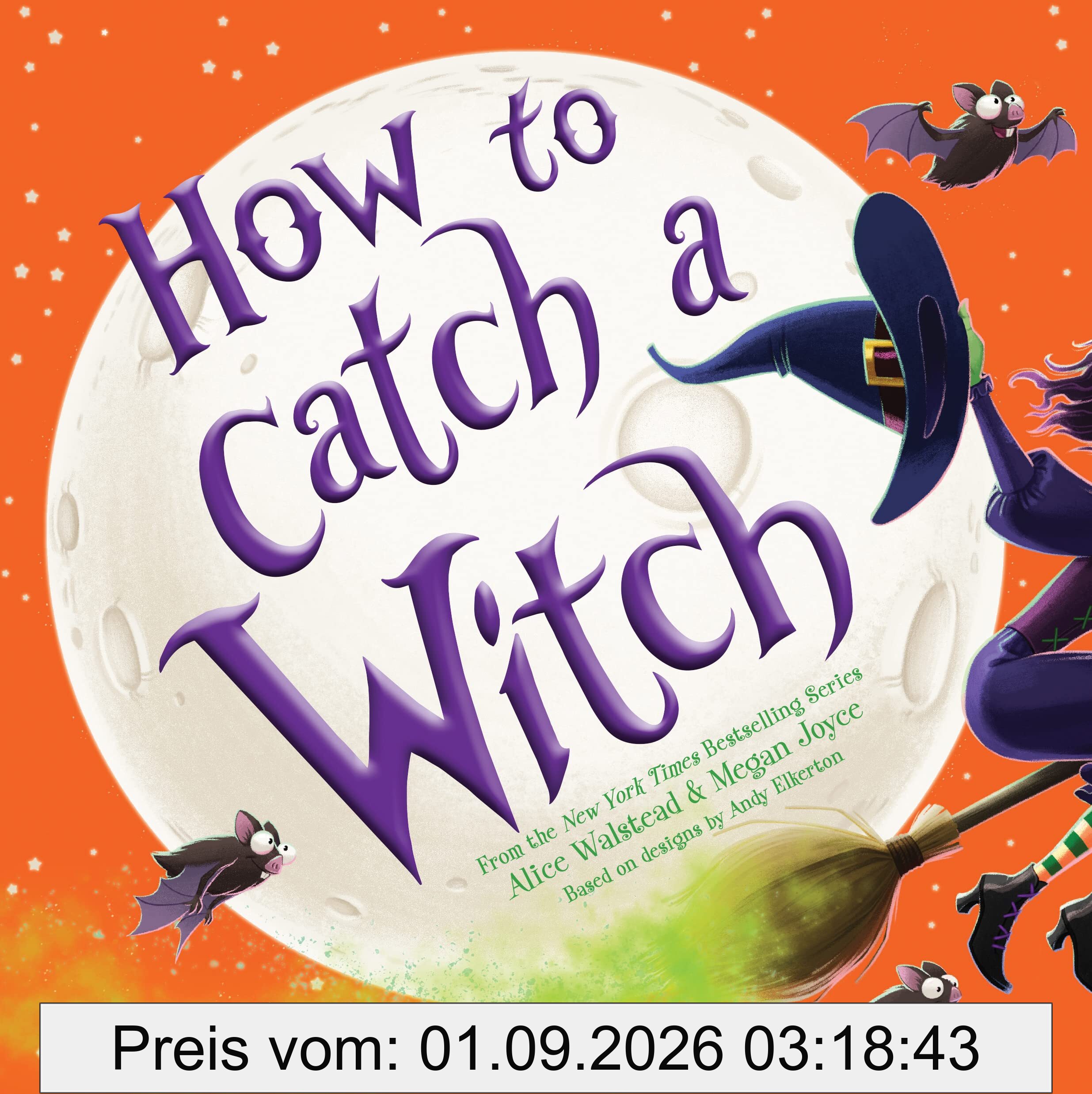How to Catch a Witch