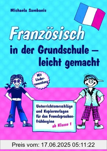 Binding : Taschenbuch, Edition : 1, Label : Auer Verlag in der Aap Lehrerfachverlage Gmbh, Publisher : Auer Verlag in der Aap Lehrerfachverlage Gmbh, medium : Taschenbuch, numberOfPages : 124, publicationDate : 2003-03-04, authors : Michaela Sambanis, languages : german, french, ISBN : 3403038955